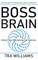 Boss Brain