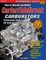 How to Rebuild and Modify Carter/Edelbrock Carburetors