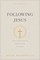 Following Jesus