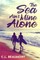 The Sea Ain't Mine Alone