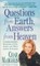 Questions From Earth, Answers From Heaven