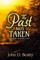 The Past Not Taken
