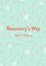Rosemary's Way