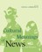 Cultural Meanings of News
