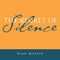 The Regret of Silence
