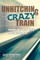 Unhitching from the Crazy Train