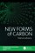 New Forms of Carbon
