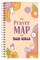 The Prayer Map for Teen Girls