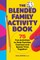 The Blended Family Activity Book