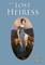 The Lost Heiress