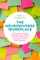 The Neurodiverse Workplace