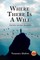 Where There Is a Will