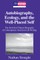 Autobiography, Ecology, and the Well-Placed Self; The Growth of Natural Biography in Contemporary American Life Writing