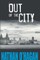 Out Of The City