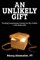 An Unlikely Gift