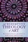 A Redemptive Theology of Art