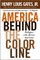 America Behind the Color Line