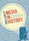 Media in History
