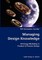 Managing Design Knowledge- Ontology Modeling in Product & Process Design