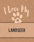 I Love My Landseer