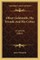 Oliver Goldsmith, His Friends And His Critics