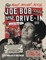 Joe Bob Goes to the Drive-In