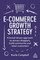 E-Commerce Growth Strategy