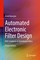 Automated Electronic Filter Design