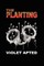 The Planting