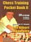 Chess Training Pocket Book II: 320 Key Positions for players of all levels