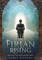 Firian Rising