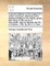 A Second Address on the Subject of a Reform of Prisons, Delivered at the General Meeting of the Nobility, Gentry and Clergy of the County of Gloucester, Held on Monday the 6th of October, 1783. by Sir G. O. Paul.