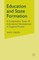 State And The Rise Of National Education Systems