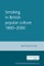 Smoking in British Popular Culture 1800-2000