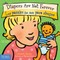 Diapers Are Not Forever / Los PaÃ±ales No Son Para Siempre