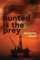 Hunted is the Prey.