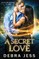 A Secret Love