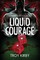 Liquid Courage