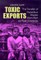 Toxic Exports
