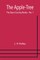 The Apple-Tree; The Open Country Books-No. 1