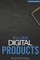 Building Digital Products (2nd Edition)