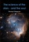The science of the stars - and the soul