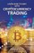 Learn How to Earn With Cryptocurrency Trading