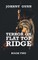 Terror on Flat Top Ridge