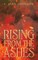 Rising From The Ashes