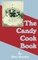 The Candy Cook Book