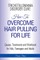 Trichotillomania Disorder Cure