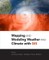 Mapping and Modeling Weather and Climate with GIS