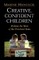 Creative, Confident Children