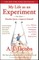 My Life as an Experiment